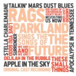 Rags Parkland Sings Songs of The Future Cast Recording CD
